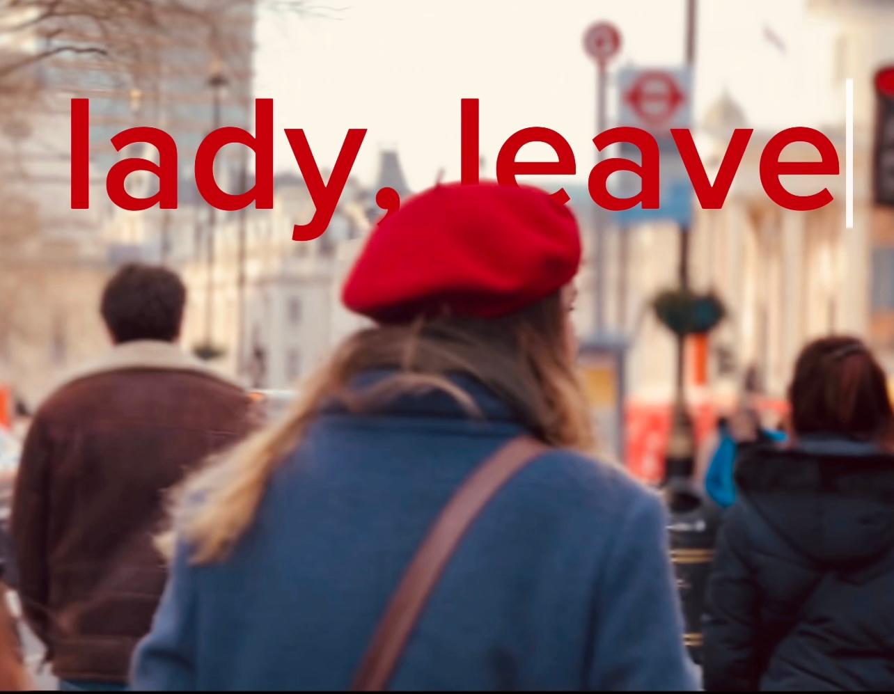 Movie: Lady, Leave (Film Jam)